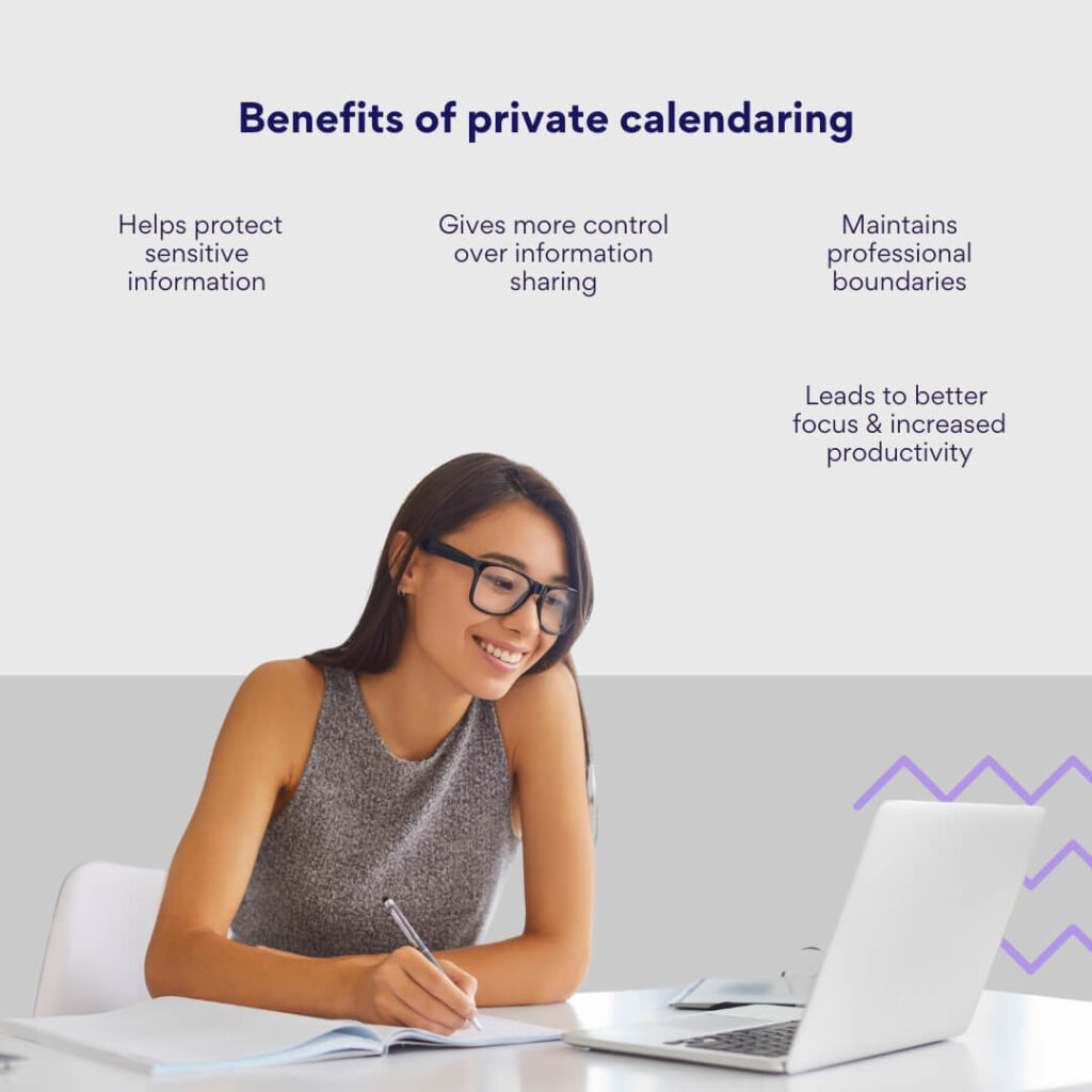 benefits of private calendaring