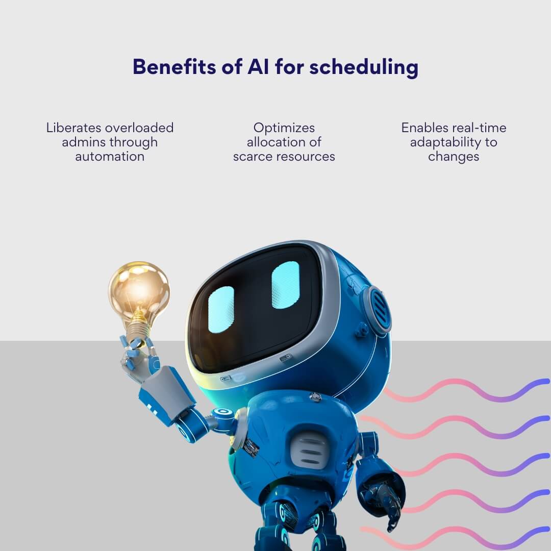 Benefits of AI for scheduling